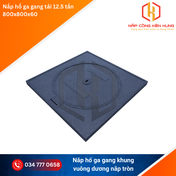 Nắp hố ga gang cầu 800x800 khung dương tải trọng 12.5 tấn